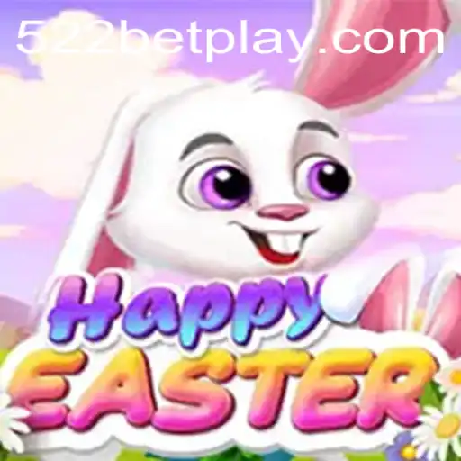 Exploring The Exciting World of HappyEaster and The Role of 522bet